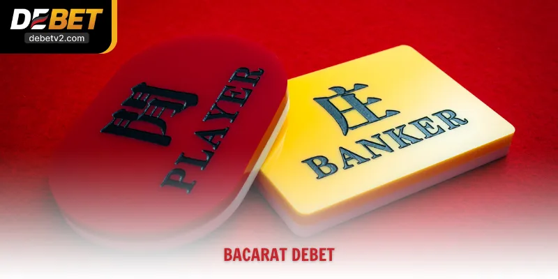 Chơi Bacarat Debet Luôn Thắng