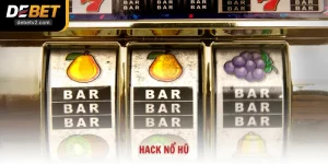 Hack Nổ Hũ Có Thật Không? Sự Thật Về Các Phần Mềm Từ Debet