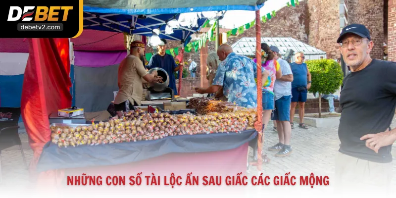 Những con số tài lộc ẩn sau giấc các giấc mộng